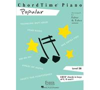 Nancy faber : chordtime piano popular level 2b