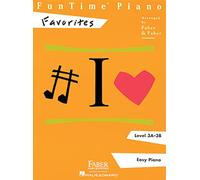 Nancy faber : funtime piano favorites level 3a-3b: Level 3A-3B: Easy Piano