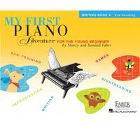 Nancy faber : my first piano adventure - writing book a - piano