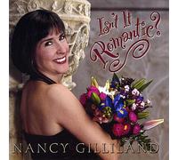 Nancy Gilliland - Isn't It Romantic?