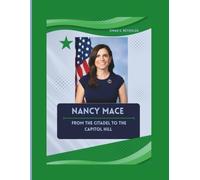 NANCY MACE: FROM THE CITADEL TO THE CAPITOL HILL