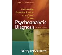 Nancy McWilliam Psychoanalytic Diagnosis, Second (Tapa blanda) (Importación USA)