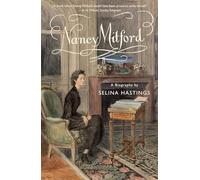Nancy Mitford: A Biography