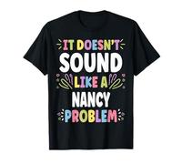 Nancy Personalized Women's Gift Custom Nancy Camiseta
