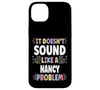 Nancy Personalized Women's Gift Custom Nancy Carcasa para iPhone 14 Plus