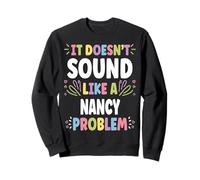 Nancy Personalized Women's Gift Custom Nancy Sudadera