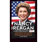Nancy Reagan a new biography 2025: A Deep Exploration of the First Lady's Strength, Influence, and the Quiet Force That Defined the Reagan White House