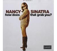 Nancy Sinatra - How Does That Grab You?
