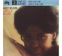 Nancy Wilson - How Glad I Am / Gentle Is My Love