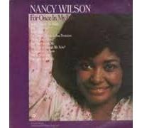 NANCY WILSON - NANCY WILSON - FOR ONCE IN MY LIFE LP USA ISSUE (11902)