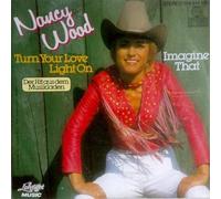 Nancy Wood - Nancy Wood - Turn Your Love Light On - Ariola - 104 414, Ariola - 104 414-100