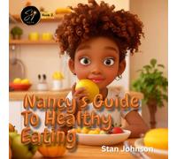 Nancy's Guide To Healthy Eating (Nancy's Hotdog Dream)