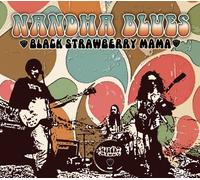 Nandha Blues Band - Black Strawberry Mama