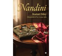 Nandini: Chronicles of an Army Wife