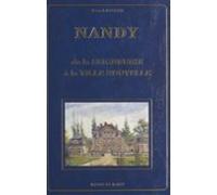 Nandy : De La Seigneurie À La Ville Nouvelle (ebook)