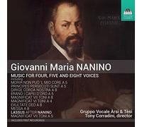 Nanino Giovanni Maria - Nanino, Giovanni Maria : Musique pour Quatre, Cinq et Huit Voix