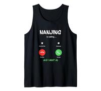 Nanjing está Llamando y Debo IR a China Viajando Camiseta sin Mangas