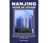 NANJING GUIDE DE VOYAGE