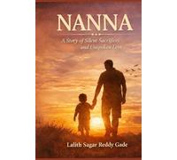 NANNA: A Story of Silent Sacrifices and Unspoken Love