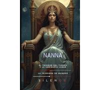 NANNA: El Tejedor del Tiempo y la Sabiduría Lunar (MESOPOTAMIA)