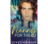 Nanny for the DJ