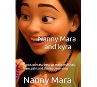 Nanny Mara and kyra: Kyra dance, learn, paint and play ice cream shop