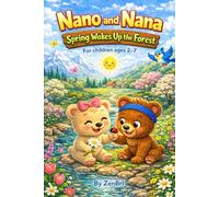 Nano and Nana:Spring Wakes Up the Forest