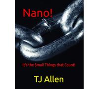 Nano!: It's the Small Things that Count!