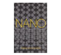 Nano: Tecnologia de la Mente Sobre la Materia