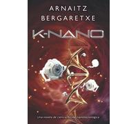 κ-nano: Una novela de ciencia ficción nanotecnológica