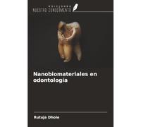 Nanobiomateriales en odontología