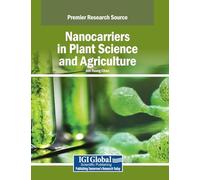 Nanocarriers in Plant Science and Agriculture