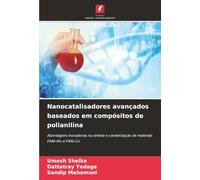 Nanocatalisadores avançados baseados em compósitos de polianilina: Abordagens inovadoras na síntese e caraterização de materiais PANI-Mn e PANI-Co