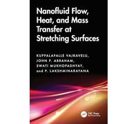 Nanofluid Flow, Heat, and Mass Transfer at Stretching Surfaces