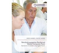 Nanohydroxyapatite Reinforced Dental Composite Resin: Optimization of nanofillers using Taguchi Method
