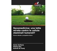 Nanomedicina: una lotta mirata contro le cellule staminali tumorali?