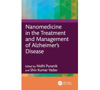 Nanomedicine in the Treatment and Management of Alzheimer's Disease