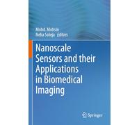 Nanoscale Sensors and their Applications in Biomedical Imaging