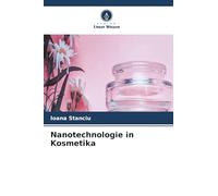 Nanotechnologie in Kosmetika