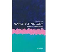Nanotechnology: A Very Short Introduction