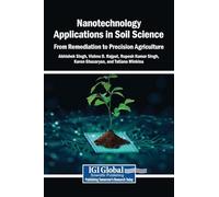 Nanotechnology Applications in Soil Science: From Remediation to Precision Agriculture