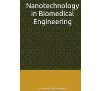 Nanotechnology in Biomedical Engineering