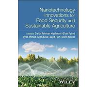Nanotechnology Innovations for Food Security and Sustainable Agriculture