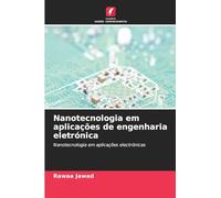 Nanotecnologia em aplicações de engenharia eletrónica: Nanotecnologia em aplicações electrónicas