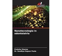 Nanotecnologia in odontoiatria