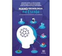 Nanotecnologia Na Escola (ebook)