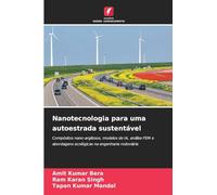 Nanotecnologia para uma autoestrada sustentável