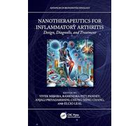 Nanotherapeutics for Inflammatory Arthritis: Design, Diagnosis, and Treatment (Advances in Bionanotechnology)