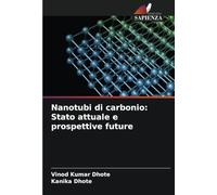 Nanotubi di carbonio: Stato attuale e prospettive future