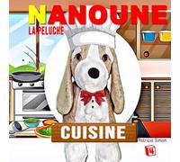 NANOUNE LA PELUCHE: CUISINE